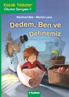 Dedem. Ben ve Definemiz