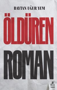 Öldüren Roman