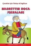 Nasrettin Hoca Fıkraları (&Ccedil;ocuklar İ&ccedil;in T&uuml;rk&ccedil;e-İngilizce)
