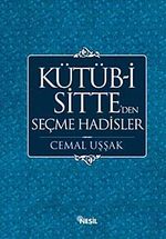 Kütüb-i Sitte' den Seçme Hadisler