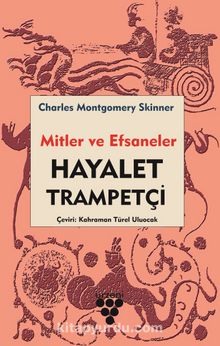 Hayalet Trampetçi - Charles Montgomery Skinner
