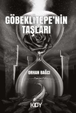 Göbeklitepe'nin Taşları