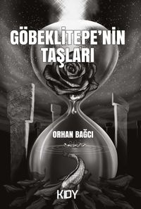 Göbeklitepe'nin Taşları