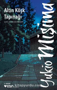 Altın Köşk Tapınağı - Yukio Mişima