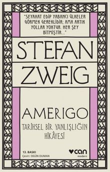 Amerigo/Tarihi Bir Yanlışlığın Hikayesi - Stefan Zweig