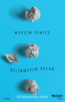Bilinmeyen Sular - Mevsim Yenice