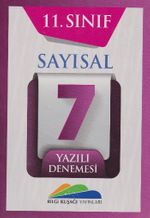 11. Sınıf Sayısal 7 Yazılı Denemesi