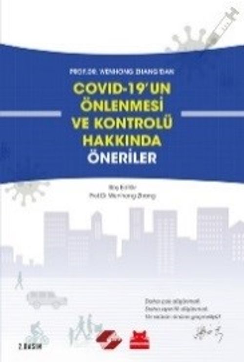 Covıd-19'un Önlenmesi ve Kontrolü Hakkında Öneriler 