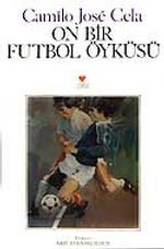 On Bir Futbol Öyküsü