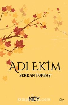 Adı Ekim - Serkan Topbaş