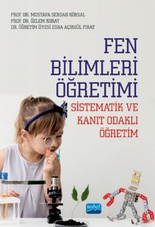 Fen Bilimleri Öğretimi Sistematik ve Kanıt Odaklı Öğretim