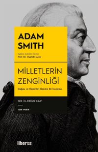 Milletlerin Zenginliği (Ciltli) & Doğası ve Nedenleri Üzerine Bir İnceleme