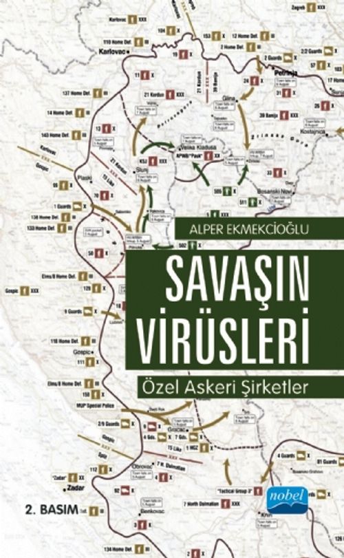Savaşın Virüsleri & Özel Askeri Şirketler