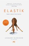 Elastik &amp; Değişim Çağında Esnek Düşünme