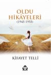 Oldu Hikayeleri (1945-1955)
