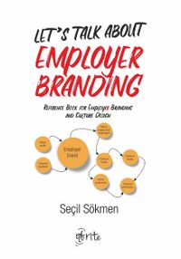 Let’s Talk About Employer Branding & Reference Book for Employer Branding and Culture Design