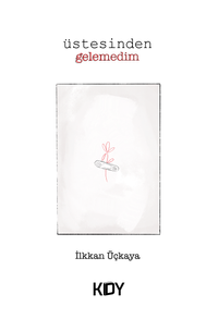 Üstesinden Gelemedim