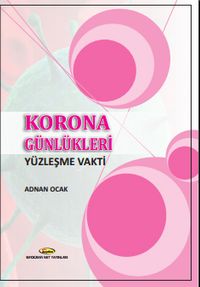 Korona Günlükleri & Yüzleşme Vakti