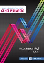 Genel Muhasebe & Yeni TTK Uyumlu TMS ve UFRS Örnekli