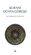 Kur'ani D&uuml;nya G&ouml;r&uuml;ş&uuml;