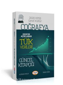 KPSS Genel Kültür Coğrafya 2020'de Açıklanan Tüik Verileri Güncel Kitapçığı - Ali İhsan Atalay