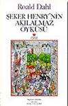 Şeker Henry'nin Akılalmaz &Ouml;yk&uuml;s&uuml;