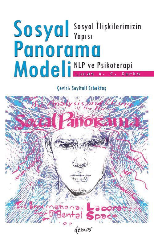 Sosyal Panorama Modeli & Sosyal İlişkilerimizin Yapısı