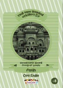 Yedi Tepe İstanbul Öyküleri 4 & Anneannemin Gizemli Kutusu - Sultanahmet