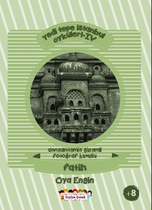 Yedi Tepe İstanbul Öyküleri 4 & Anneannemin Gizemli Kutusu - Sultanahmet