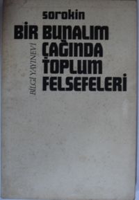 Bir Bunalım Çağında Toplum Felsefeleri Kod: 12-B-16