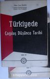 Türkiye'de Çağdaş Düşünce Tarihi (2 Cilt) Kod: 12-B-18