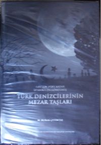 1453’ten 1928’e Kadar İstanbulda Gömülmüş Türk Denizcilerinin Mezar Taşları Kod: 1-X-13