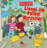 Lionel İle Futbol Hırsızları / 3 Boyutlu Maceralar