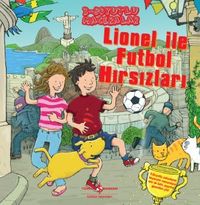 Lionel İle Futbol Hırsızları / 3 Boyutlu Maceralar