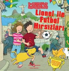 Lionel İle Futbol Hırsızları / 3 Boyutlu Maceralar