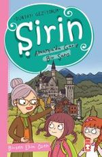 Şirin / Almanya'da Garip Bir Şato