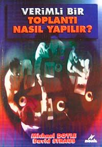 Verimli Bir Toplantı Nasıl Yapılır