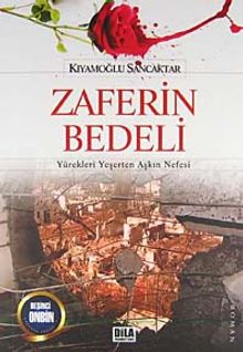 Zaferin Bedeli & Yürekleri Yeşerten Aşkın Nefesi