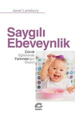 Saygılı Ebeveynlik & Çocuk Eğitiminde Farkındalığın Önemi