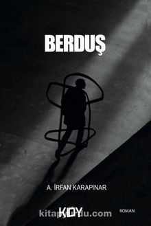 Berduş - A.İrfan Karapınar