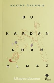 Bu Kardan Adam Olmaz - Hasibe Özdemir