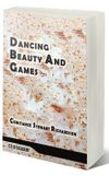 Dancing Beauty And Games (Classic Reprint)