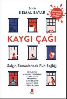 Kaygı Çağı & Salgın Zamanında Ruh Sağlığı - Kolektif