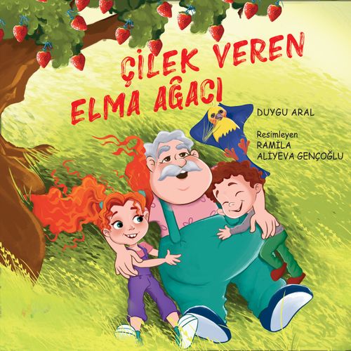 Çilek Veren Elma Ağacı