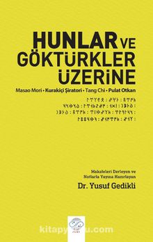 Hunlar ve Göktürkler Üzerine - Pulat Otkan