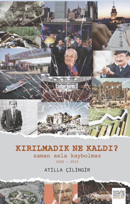 Kırılmadık Ne Kaldı? & Zaman Asla Kaybolmaz 2002-2015