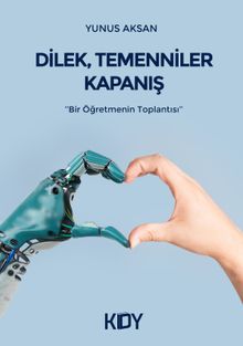 Dilek Temenniler Kapanış 