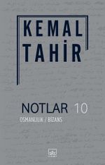Notlar 10 / Osmanlılık / Bizans