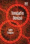 Trinidad'ın D&ouml;n&uuml;ş&uuml;