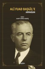 Ali Fuad Başgil'e Armağan